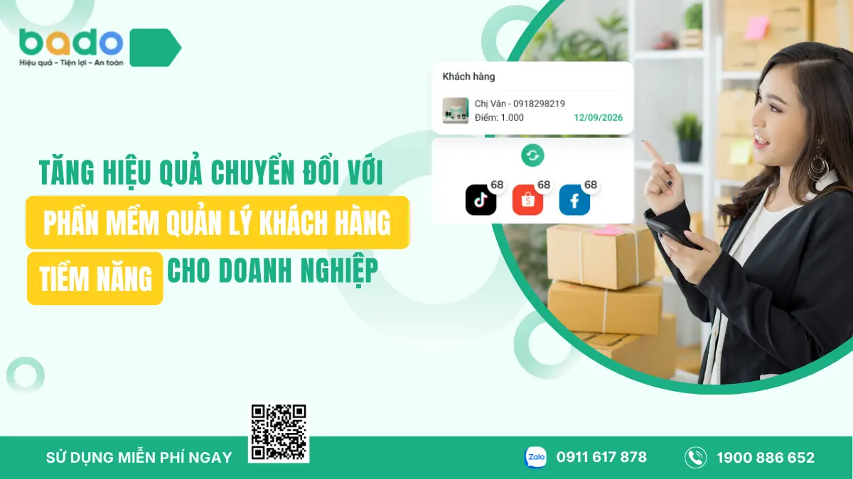 Tăng Chuyển Đổi Với Phần Mềm Quản Lý Khách Hàng Tiềm Năng